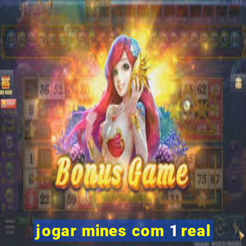 jogar mines com 1 real